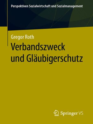 cover image of Verbandszweck und Gläubigerschutz